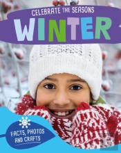 Celebrate The Seasons: Winter