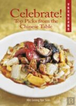 Bertrand.pt - Celebrate! Top Picks From The Chinese Table