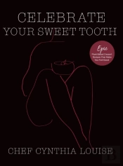 Celebrate Your Sweet Tooth