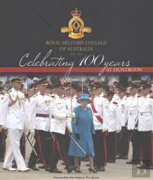 Celebrating 100 Years At Duntroon