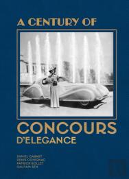 Celebrating A Century Of Concours D'Elegance