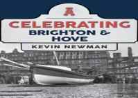 Celebrating Brighton & Hove