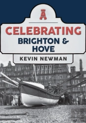 Celebrating Brighton & Hove