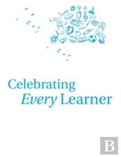 Celebrating Every Learner