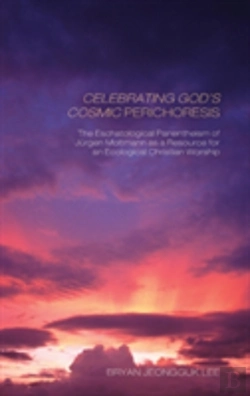 Bertrand.pt - Celebrating God'S Cosmic Perichoresis
