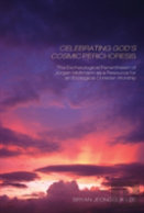 Celebrating God'S Cosmic Perichoresis