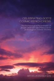 Celebrating God'S Cosmic Perichoresis