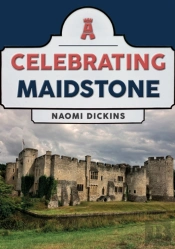 Celebrating Maidstone