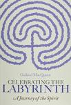 Celebrating The Labyrinth