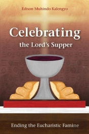 Celebrating The Lord'S Supper