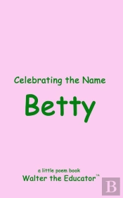 Celebrating The Name Betty