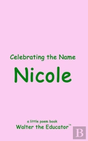 Celebrating The Name Nicole