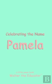 Celebrating The Name Pamela