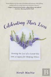 Celebrating Their Lives