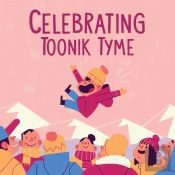 Celebrating Toonik Tyme