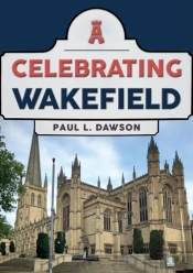 Celebrating Wakefield