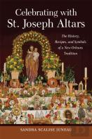 Celebrating With St. Joseph Altars
