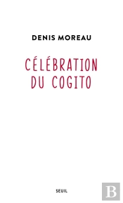 Célébration Du Cogito