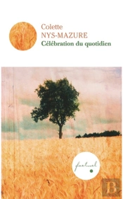 Celebration Du Quotidien