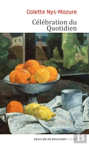 Célébration Du Quotidien