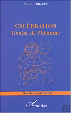 Bertrand.pt - Celebration ; Genese De L'Homme