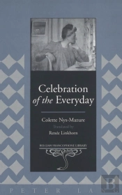 Celebration Of The Everyday