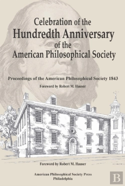 Bertrand.pt - Celebration Of The Hundredth Anniversary Of The American Philosophical Society