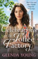 Celebrations At The Toffee Factory