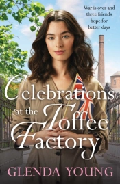 Celebrations At The Toffee Factory