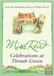 Celebrations At Thrush Green