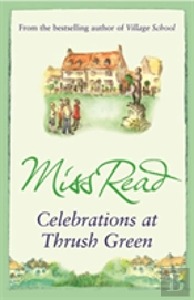 Celebrations At Thrush Green