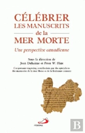 Célébrer Les Manuscrits De La Mer Morte ; Une Perspective Canadienne