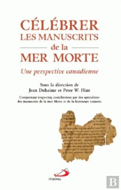 Bertrand.pt - Célébrer Les Manuscrits De La Mer Morte ; Une Perspective Canadienne
