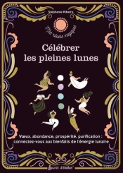 Célébrer Les Pleines Lunes