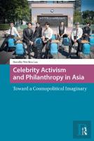 Celebrity Activism And Philanthropy In Asia