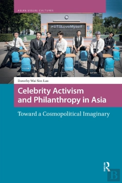 Bertrand.pt - Celebrity Activism And Philanthropy In Asia