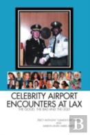 Celebrity Airport Encounters At Lax