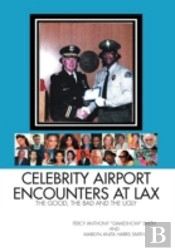 Celebrity Airport Encounters At Lax