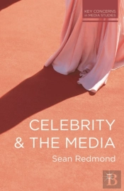 Celebrity And The Media