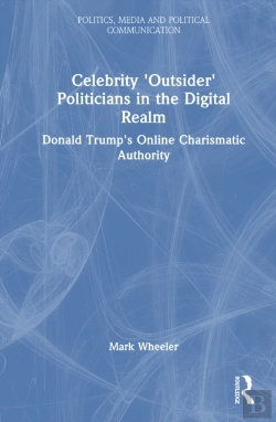Bertrand.pt - Celebrity 'Outsider' Politicians In The Digital Realm