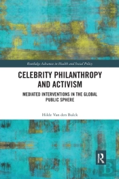 Celebrity Philanthropy And Activism