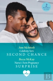 Celebrity Vet'S Second Chance / Nurse'S Twin Pregnancy Surprise