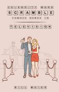 Celebrity Word Scramble Famous Names In Television