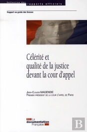 Célérité Et Qualité De La Justice Devant La Cour D'Appel