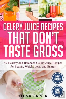 Bertrand.pt - Celery Juice Recipes That Don'T Taste Gross