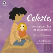 Celeste, a Boneca com Olhos Cor de Esperança