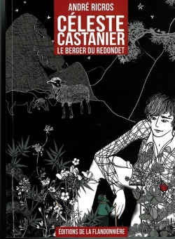 Bertrand.pt - Céleste Castanier ; Le Berger Du Redondet