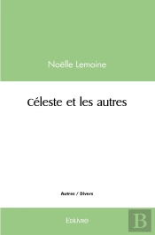 Céleste Et Les Autres