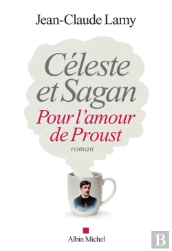 Bertrand.pt - Céleste Et Sagan ; Pour L'Amour De Proust