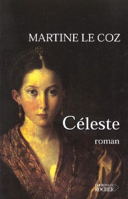 Bertrand.pt - Celeste - Prix Renaudot 2001